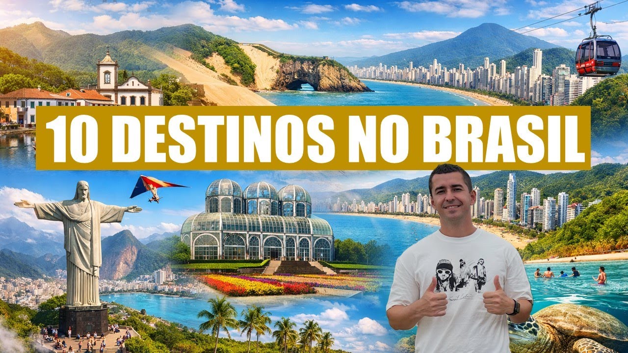 Top 10 lugares pra conhecer no Brasil em 2026