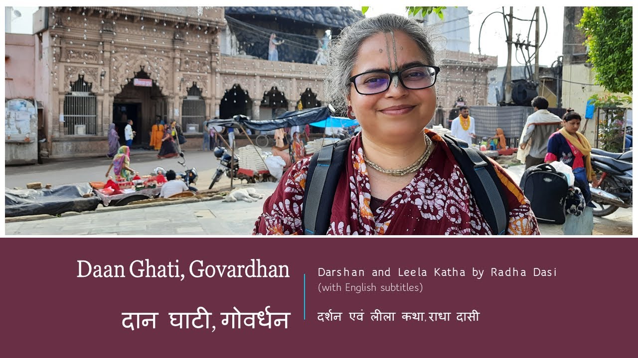 Daan Ghati temple at Govardhan Parikrama || Radha Dasi