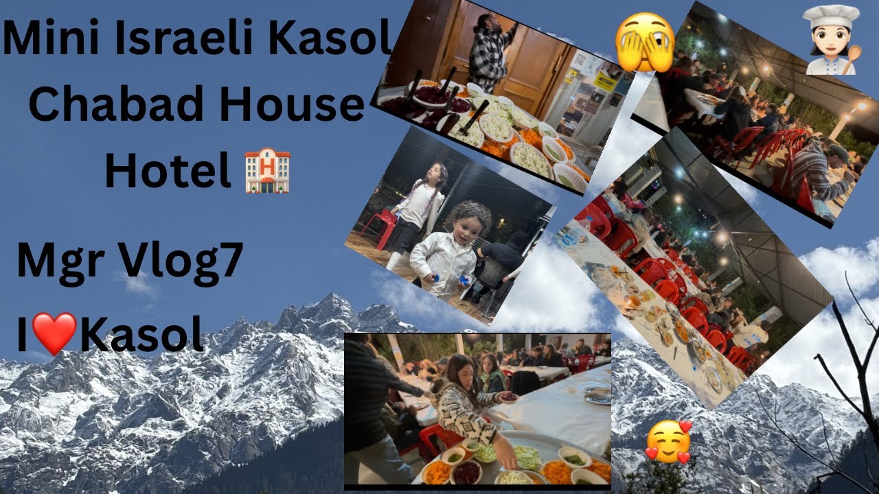  Kasol Chabad House Holiday￼ Kasol please 🙏  Full Video #subscribe #mychannel 