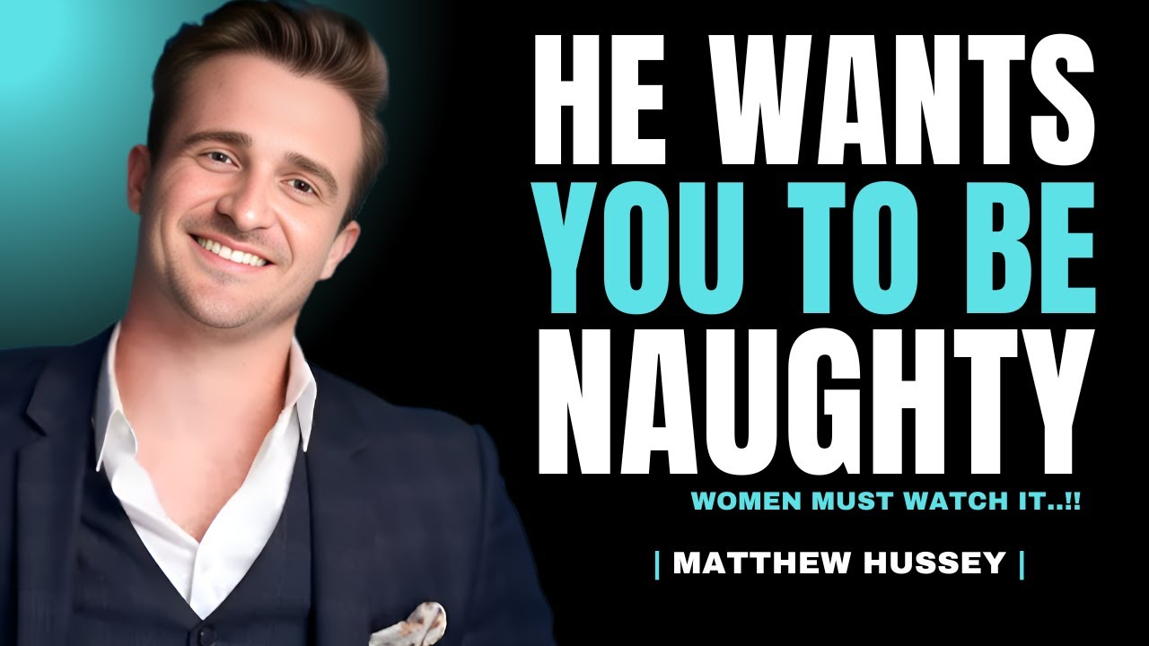 5 NAUGHTY Texts You Can Send to ANY Man to Turn Him On | Matthew Hussey