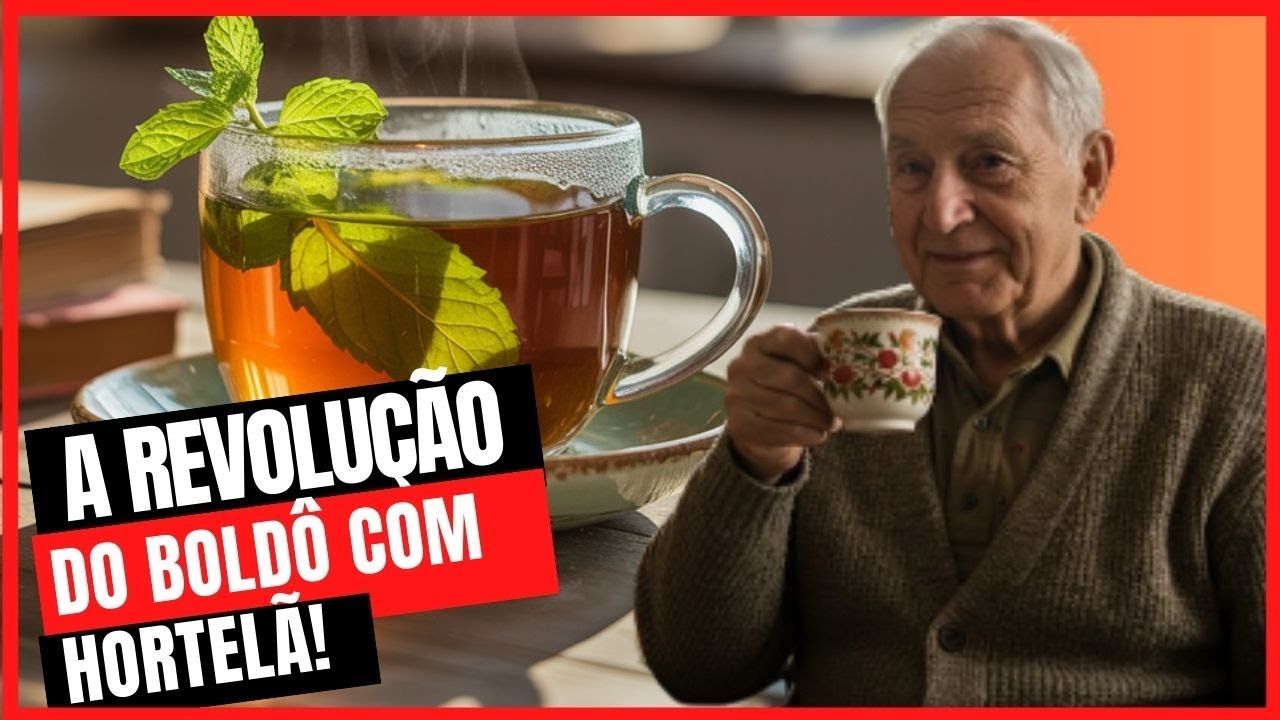 🍵Ch&aacute; de Boldo com Hortel&atilde;: Para Que Serve?