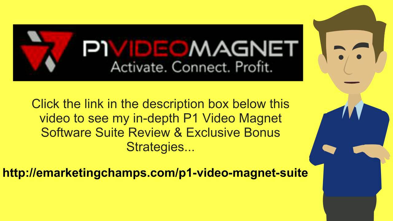 [P1 Video Magnet Software Suite Review] Honest Review & Bonus Strategies