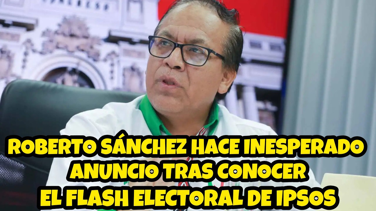 Roberto S&aacute;nchez makes a surprising announcement after learning the Ipsos election flash.