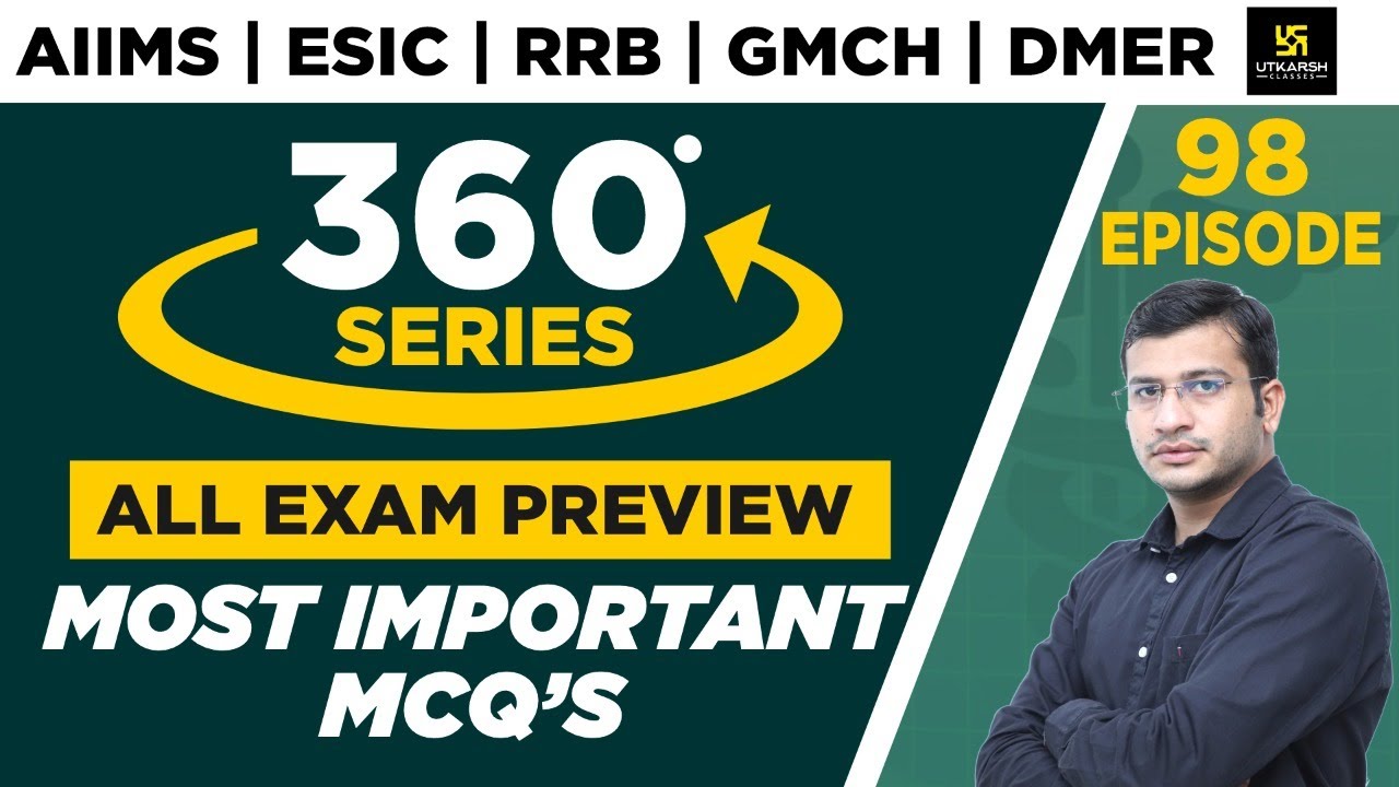 360 Degree Series | Most Imp. MCQ’s #98 | Staff Nurse | AIIMS | GMCH | DMER | Siddharth Sir
