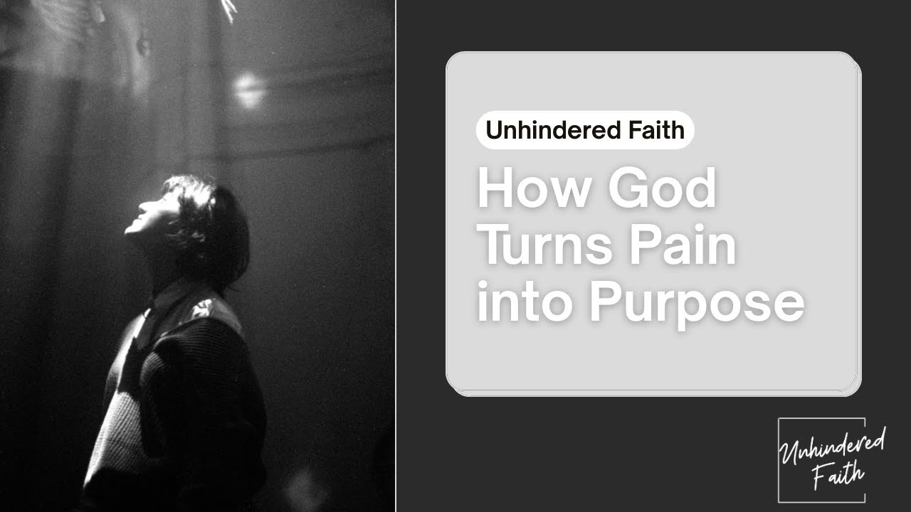 How God Turns Pain into Purpose
