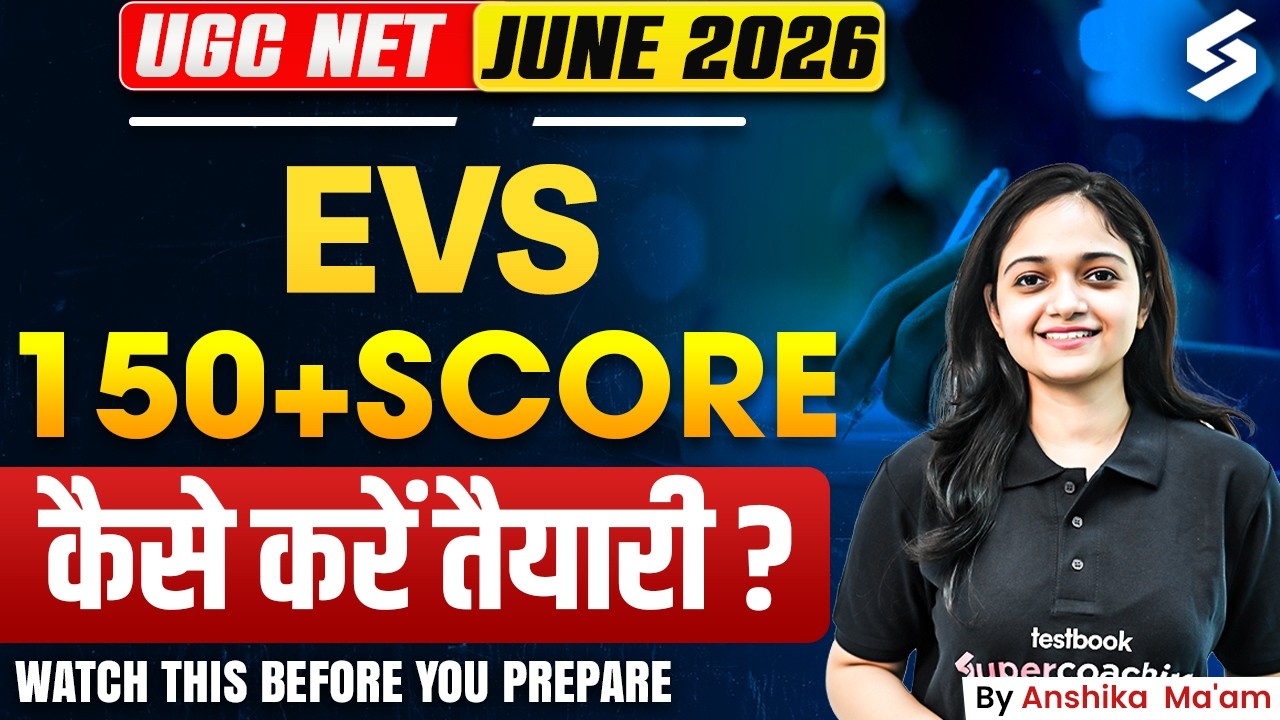 UGC NET EVS Preparation Strategy 2026 | UGC NET Environmental Science Strategy By Anshika Mam