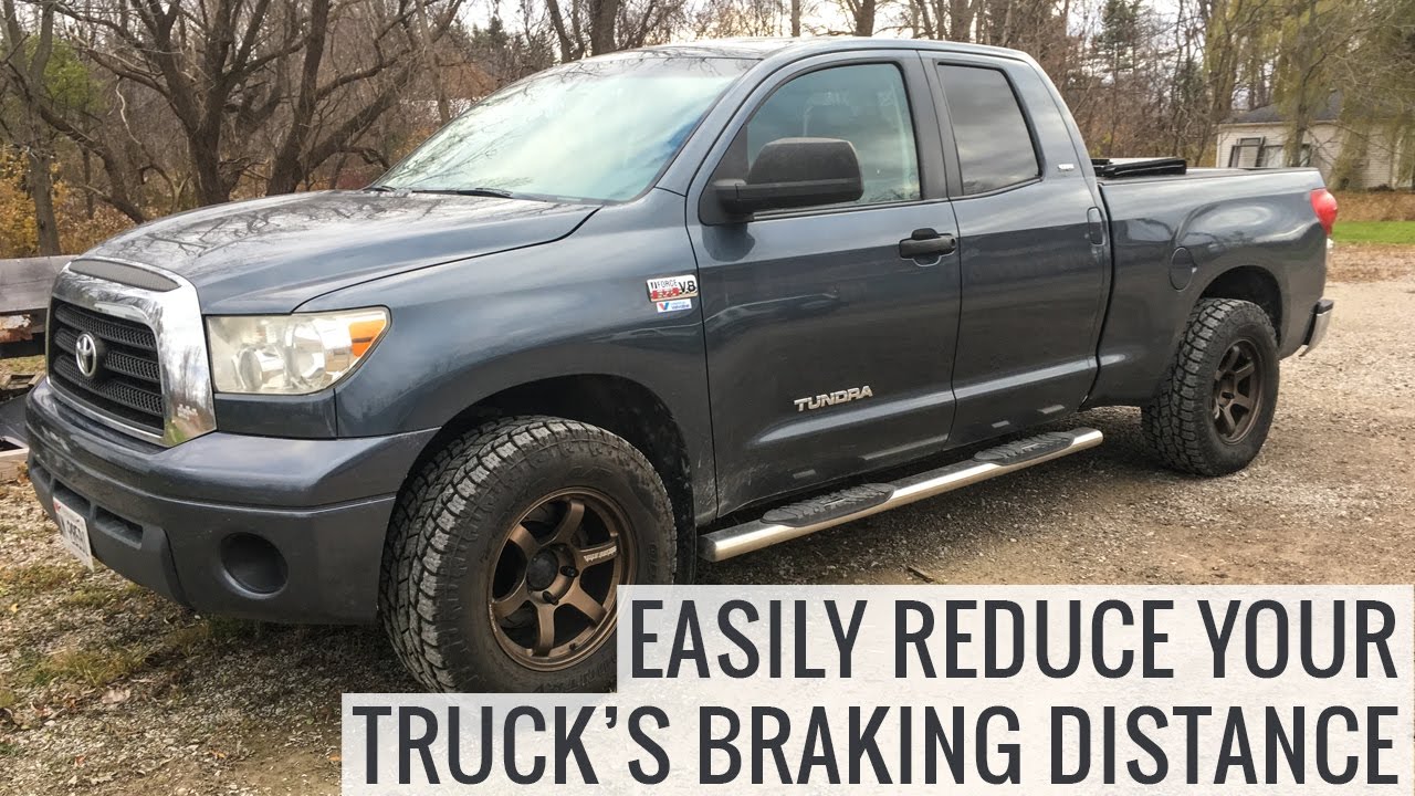 How to Reduce Your Truck's Braking Distance - Toyota Tundra Project
