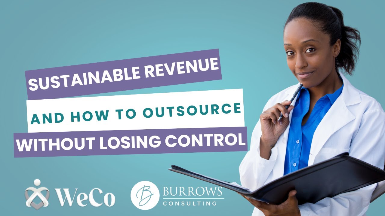 Sustainable Revenue and How to Outsource Without Losing Control.
