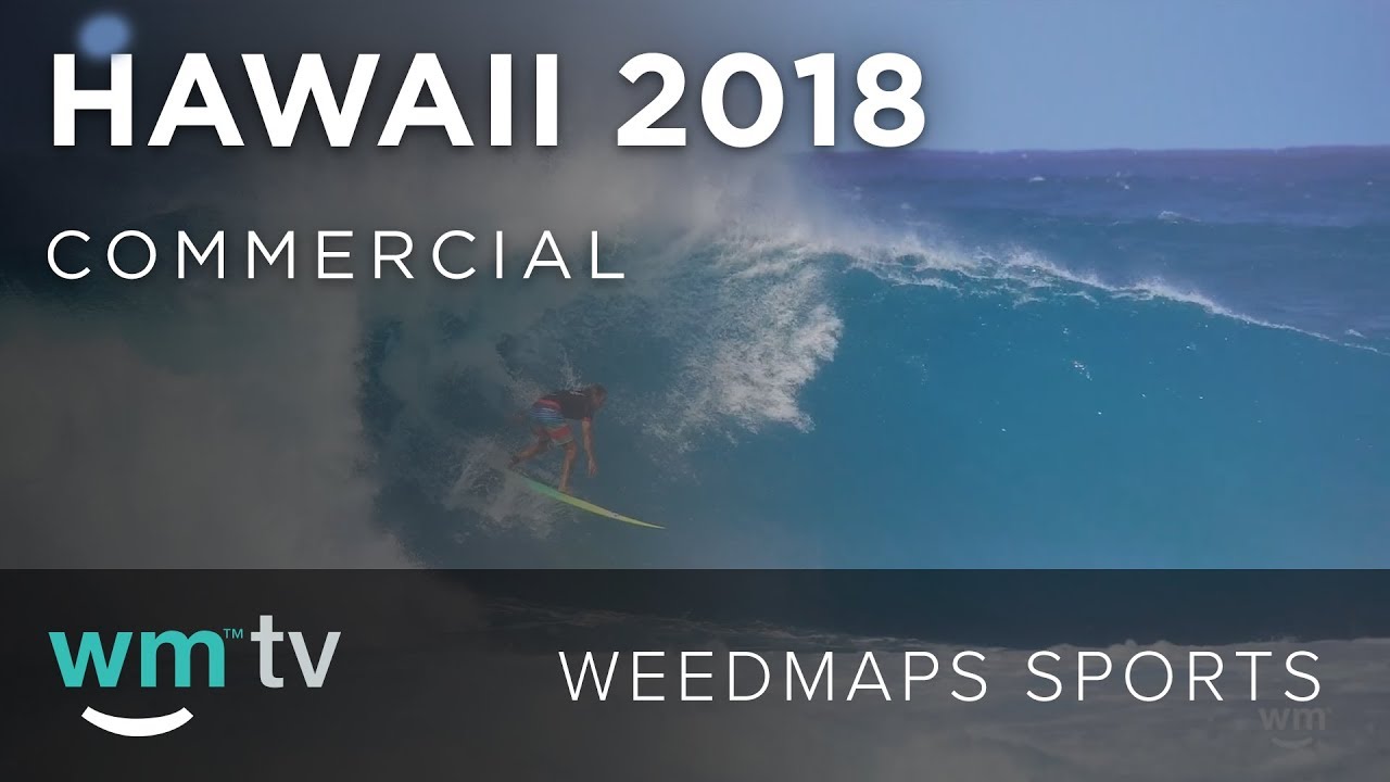 Weedmaps Hawaii Commercial 2018 | Weedmaps Sports