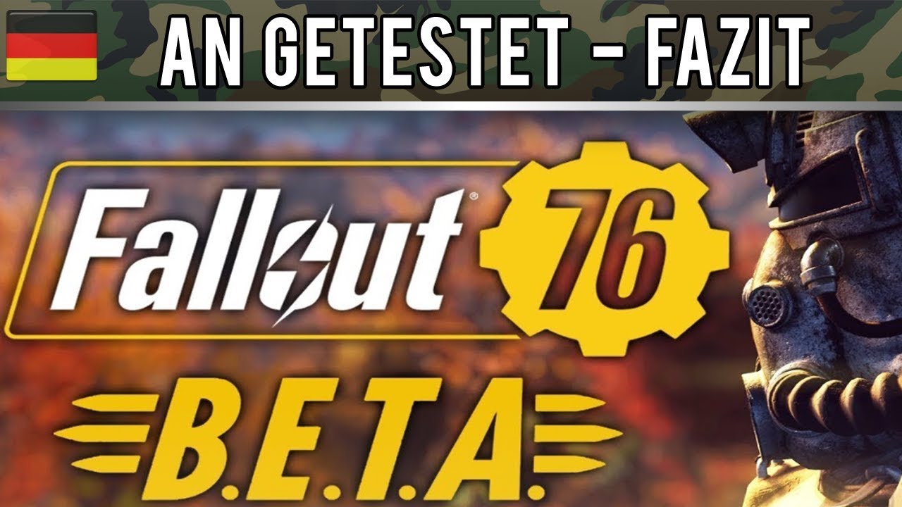 Fallout76 - PC - An Testen & Fazit - German / Deutsch Gameplay (BETA)