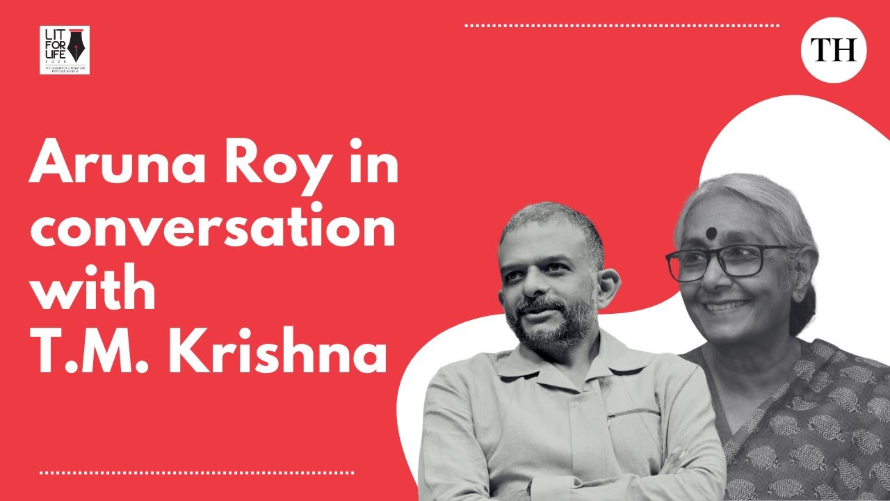 The Personal is Political: Aruna Roy in conversation with T.M. Krishna