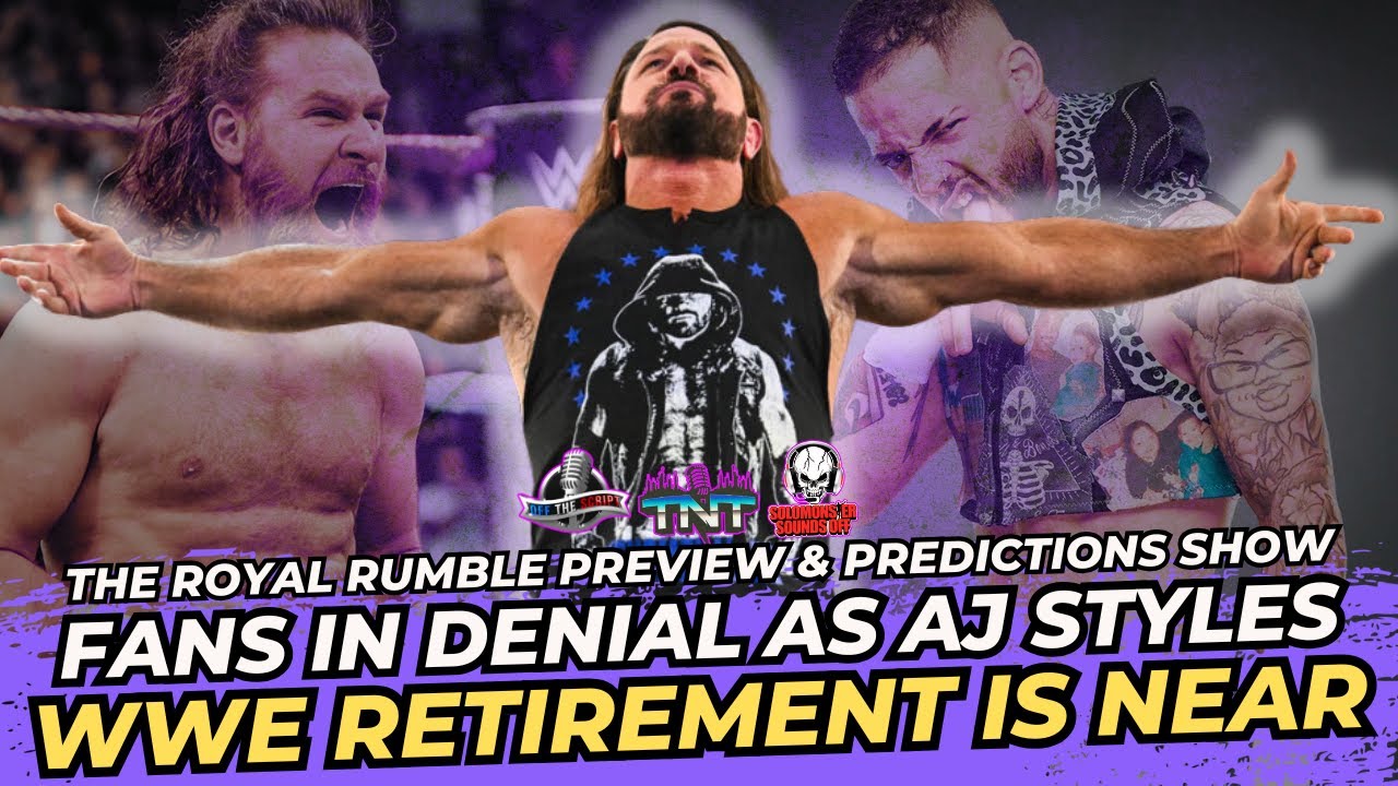 🔴AJ Styles REALLY DONE? WWE Royal Rumble 2026 Predictions & FULL PREVIEW | TNT #131