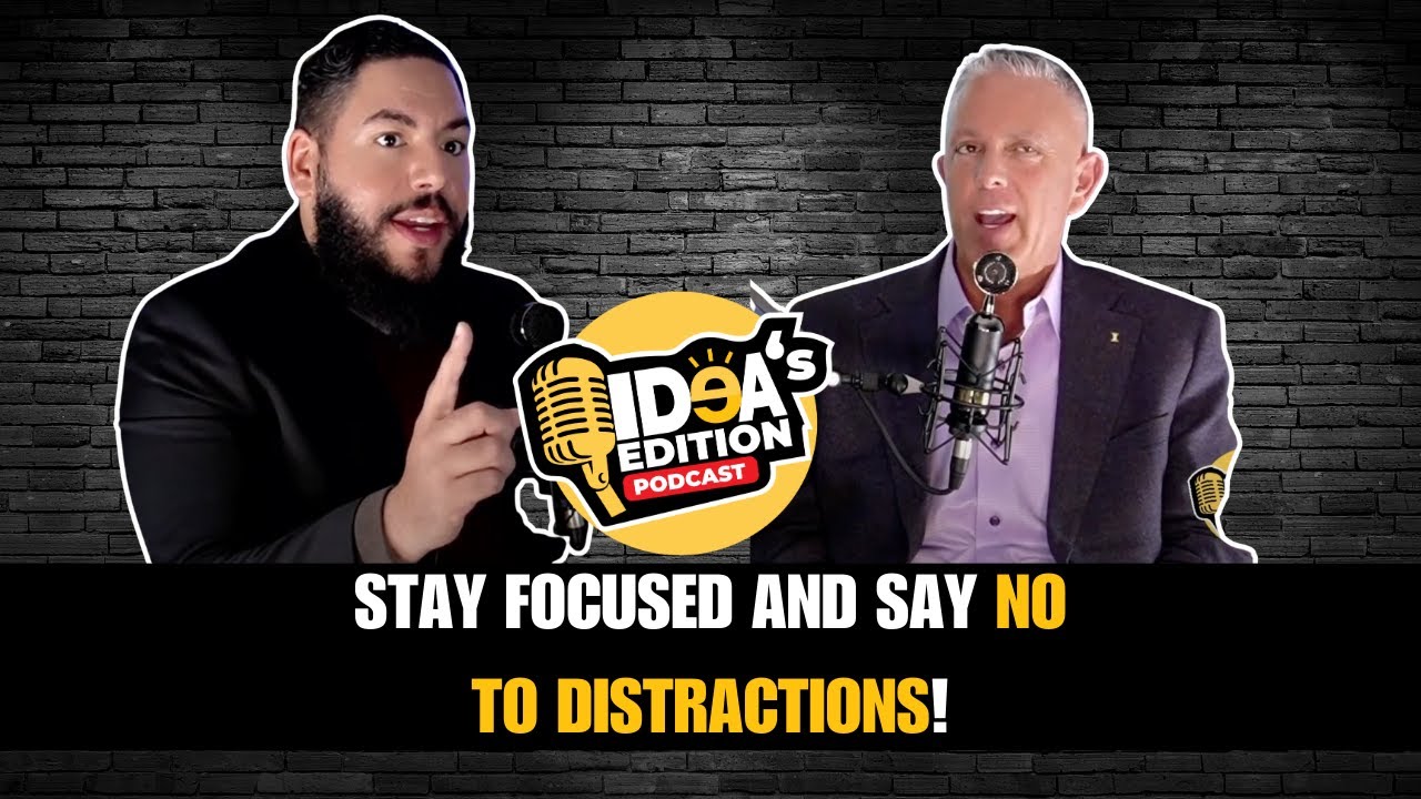 The Journey to Success: Stay focused and say NO to distractions! | Expert Insights from Eric Valdez
