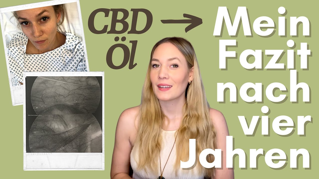 CBD &Ouml;L: Chronische Schmerzen, Panikattacken, Schlafst&ouml;rungen | Mein Fazit nach 4 Jahren Verwendung