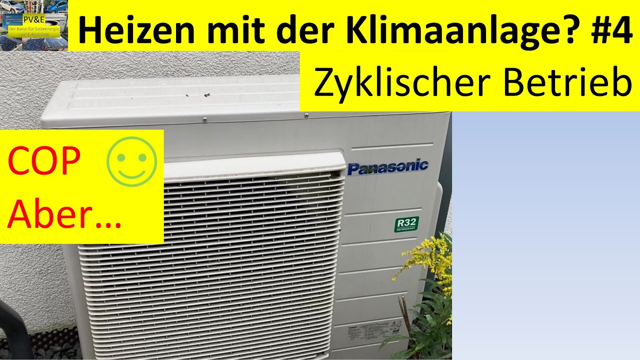 Endlich: Split-Klima im 8h-Betrieb mit gutem COP, ABER der Komfort...