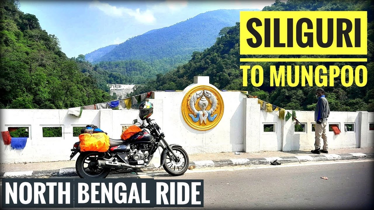 SILIGURI TO MUNGPOO - NORTH BENGAL RIDE 2024