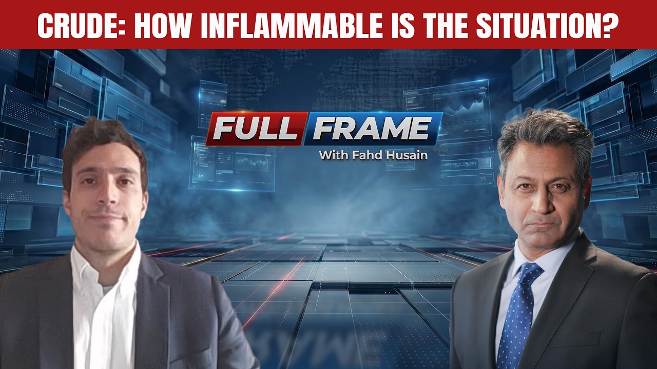 Crude: How Inflammable Is The Situation? | Full Frame With Fahd Husain