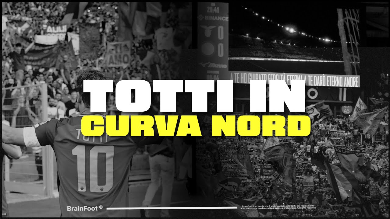 Il giorno in cui Francesco Totti andò sotto alla Curva Nord