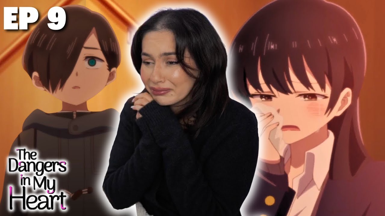 MY HEART 😢│Dangers In My Heart Episode 9 Reaction