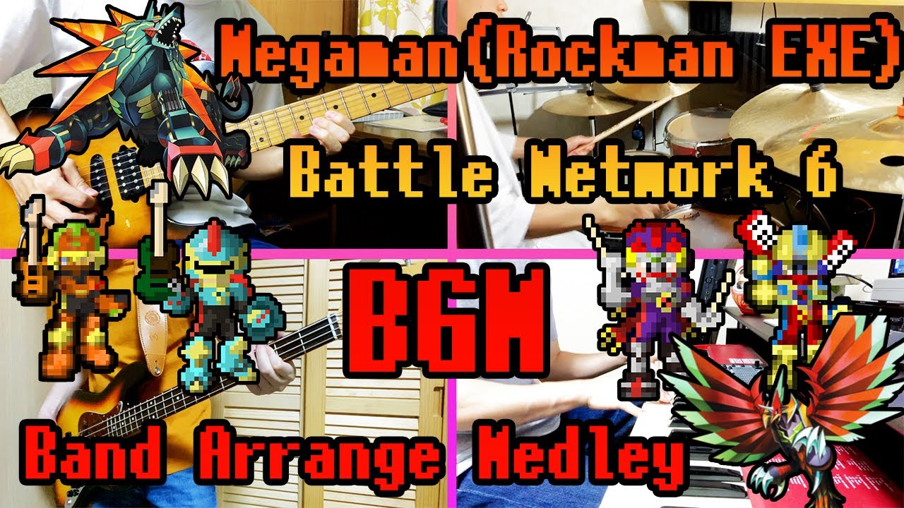 MMBN6 BGM Band Arrange Medley / ロックマンエグゼ6 バンドアレンジメドレー