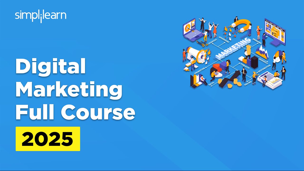 Digital Marketing Full Course 2026 | Digital Marketing Tutorial For Beginners | Simplilearn