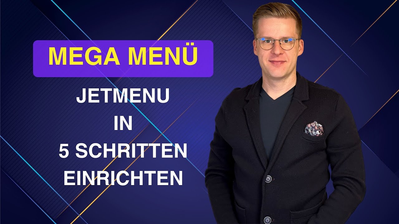 JetMenu f&uuml;r WordPress Mega Men&uuml; in 5 einfachen Schritten konfigurieren