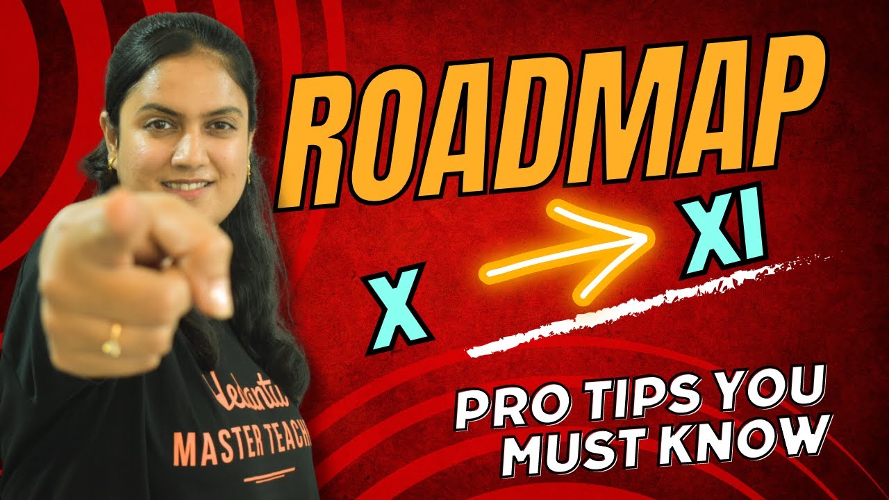 5 STEPS PRO roadmap for CLASS 11 2023-24 | How to Start Class 11 | Strategy To Get 95% in XI