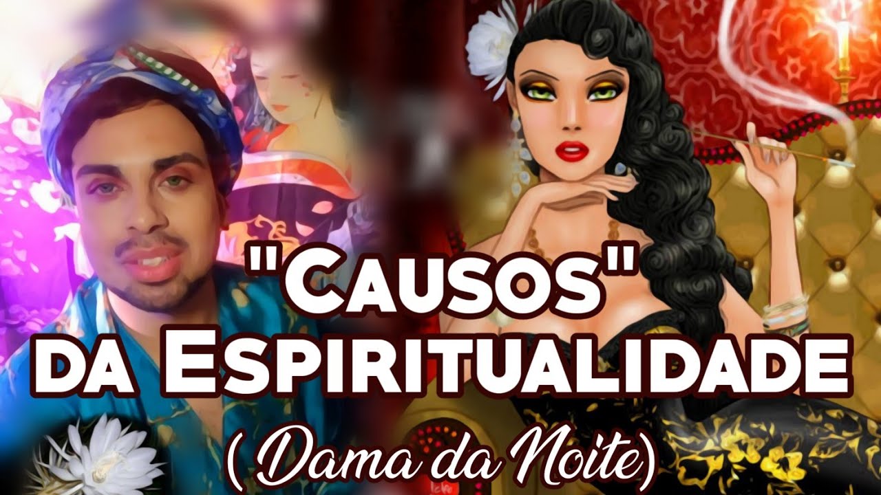 Causos da Espiritualidade (Dama da Noite)