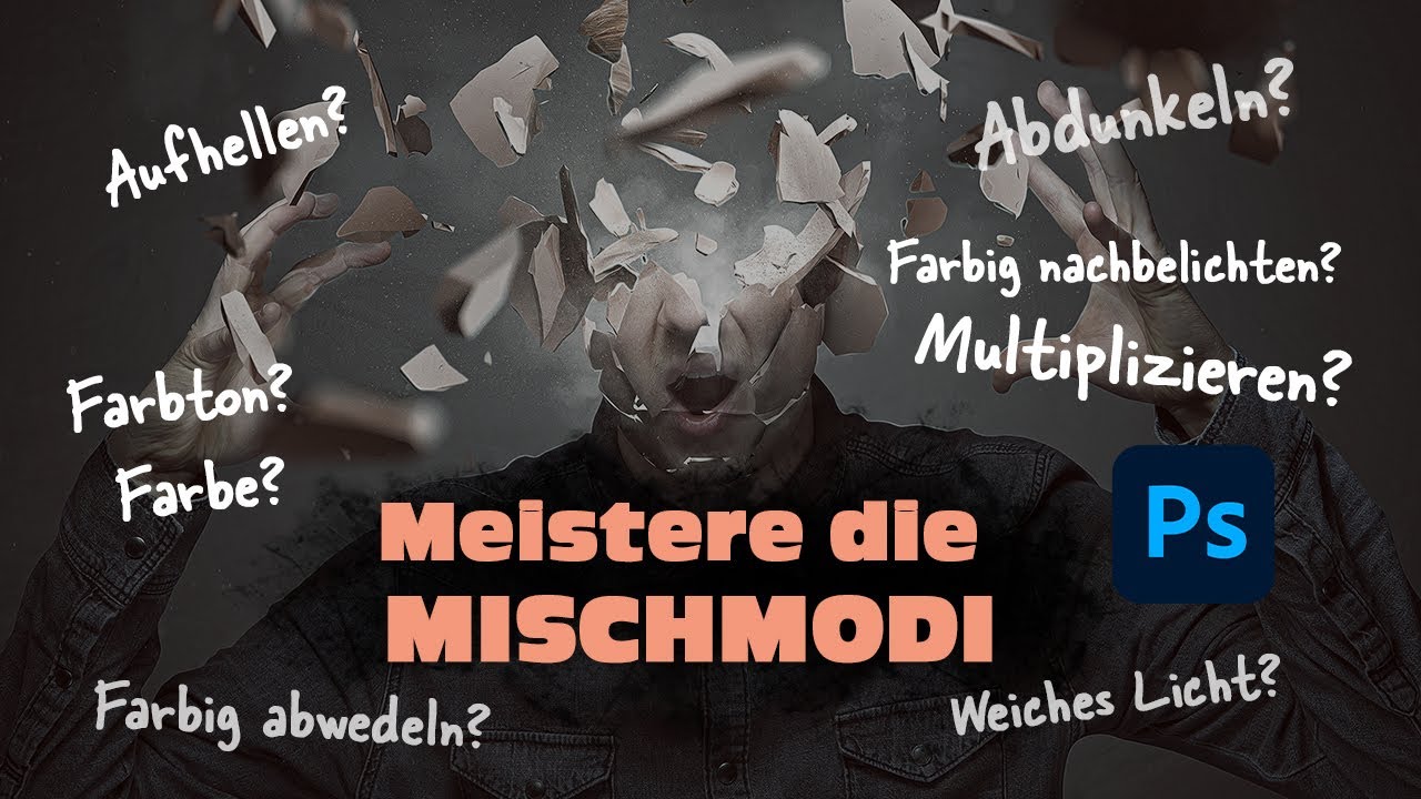 BLENDMODI in Photoshop: Endlich verständlich! Erklärung & Beispiele!
