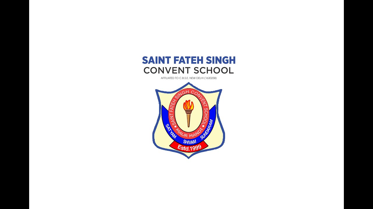 SAINT FATEH SINGH CONVENT SCHOOL | MAUR MANDI | BATHINDA