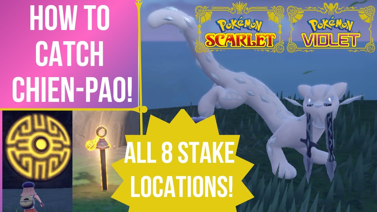 All 8 Stake Locations for Chien Pao, the Ruinous Legendary! Pokemon Scarlet and Violet! EASY CATCH!