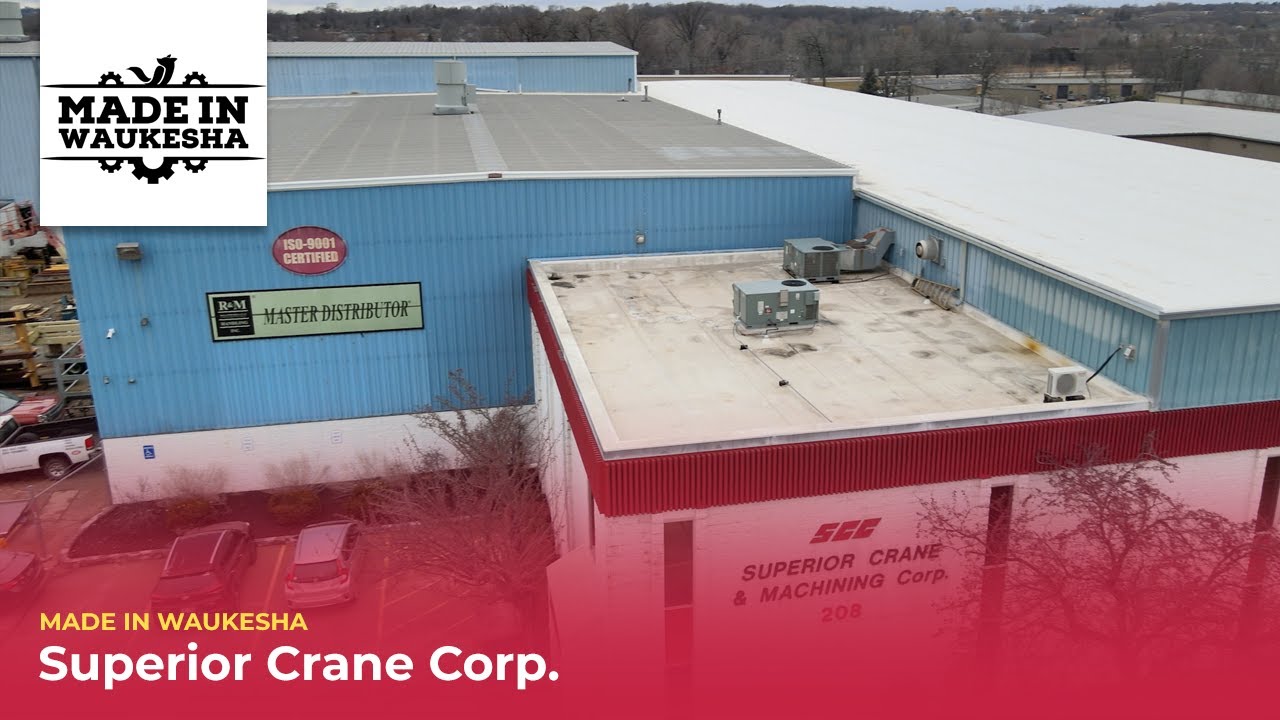 Superior Crane Corp. - Made in Waukesha