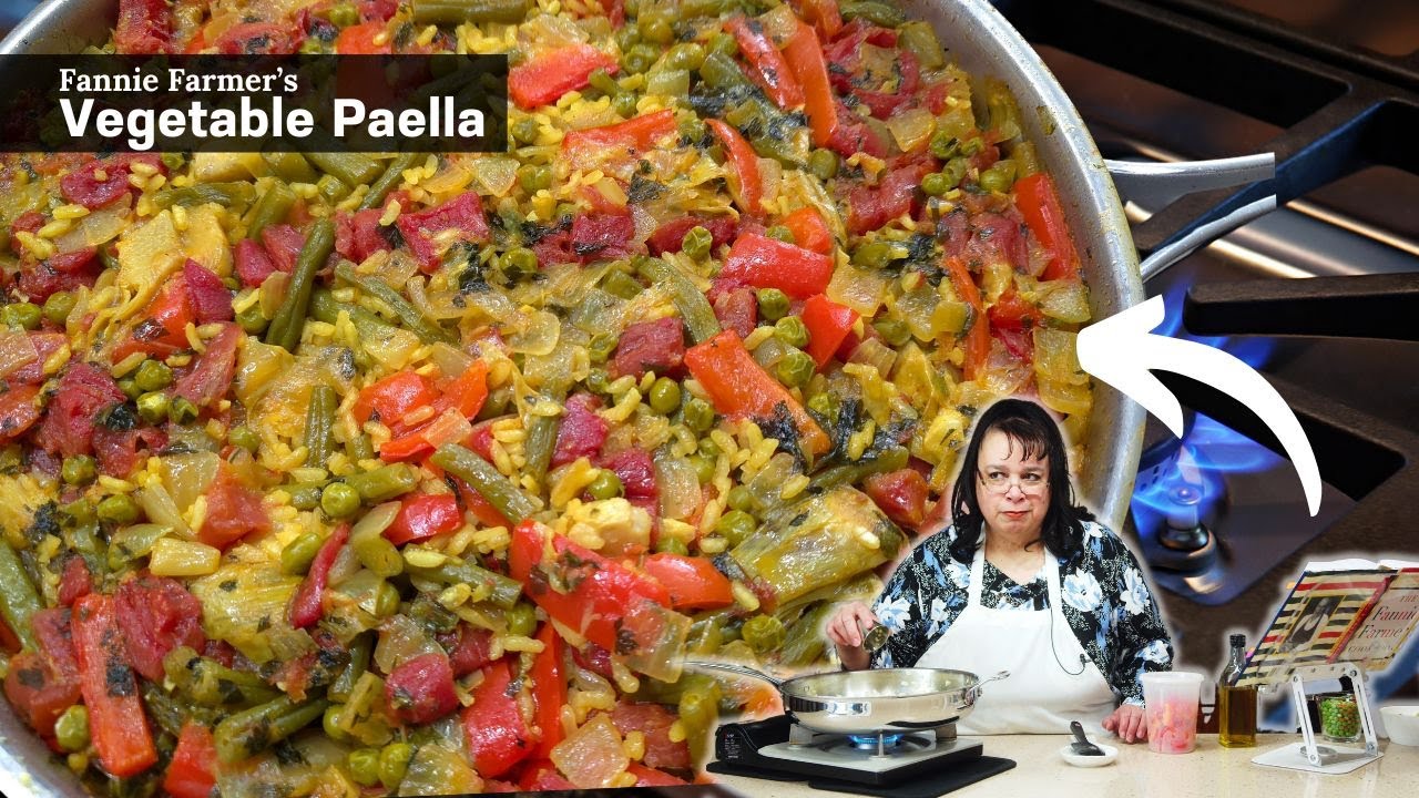 Fannie Farmer's Vegetable Paella Might Get Me Canceled!