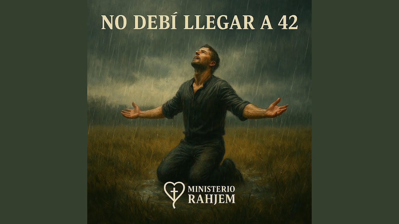No debí llegar a 42