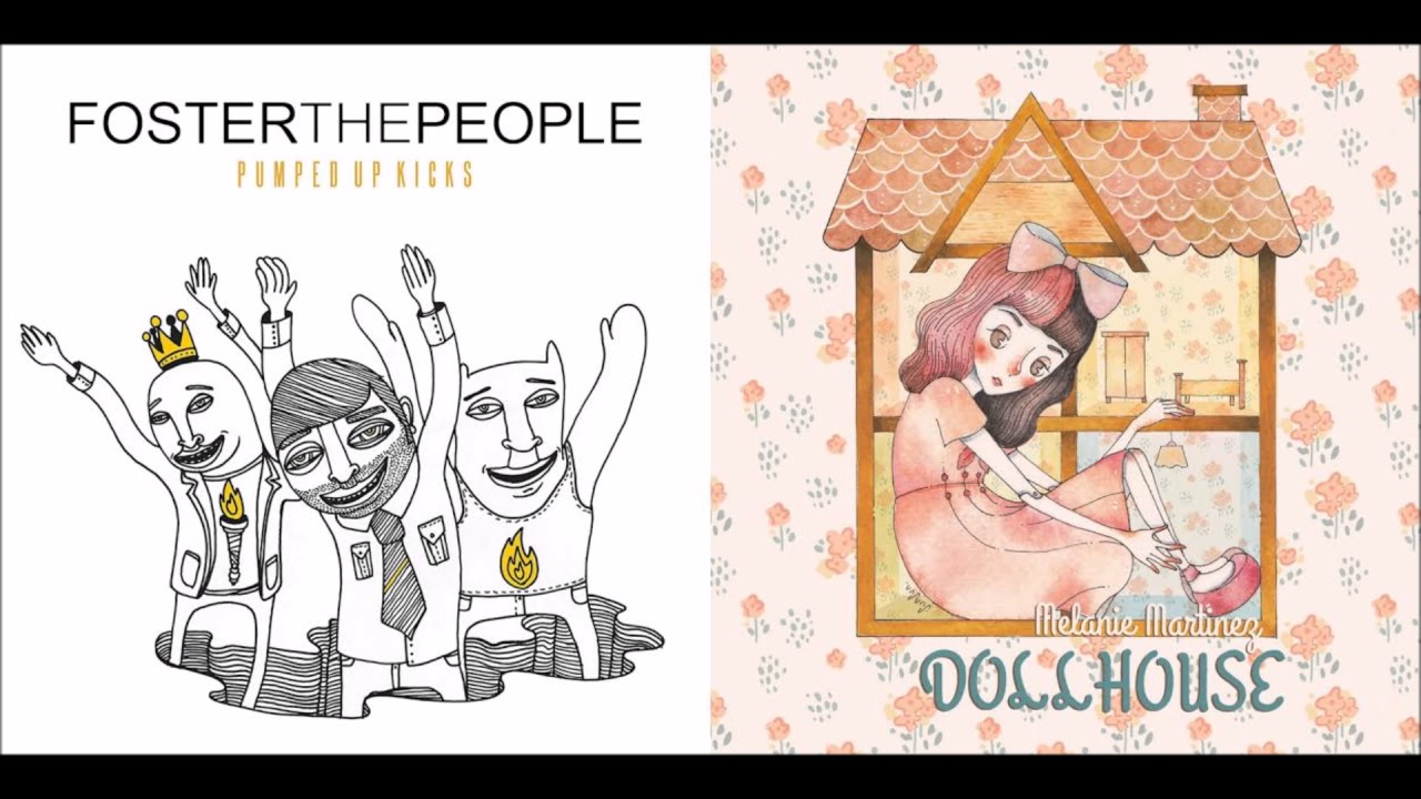 Dolled Up Kicks (Mashup) - Foster The People & Melanie Martinez