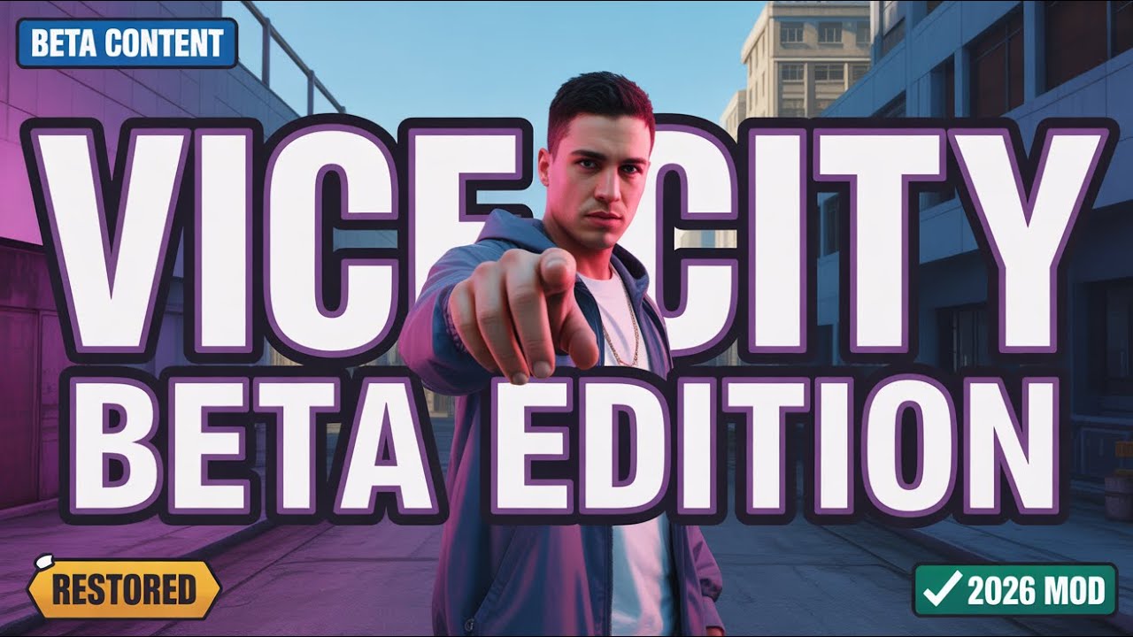 GTA Vice City BETA Edition Mod | Restore Cut Content, Buildings & Atmosphere (2026)