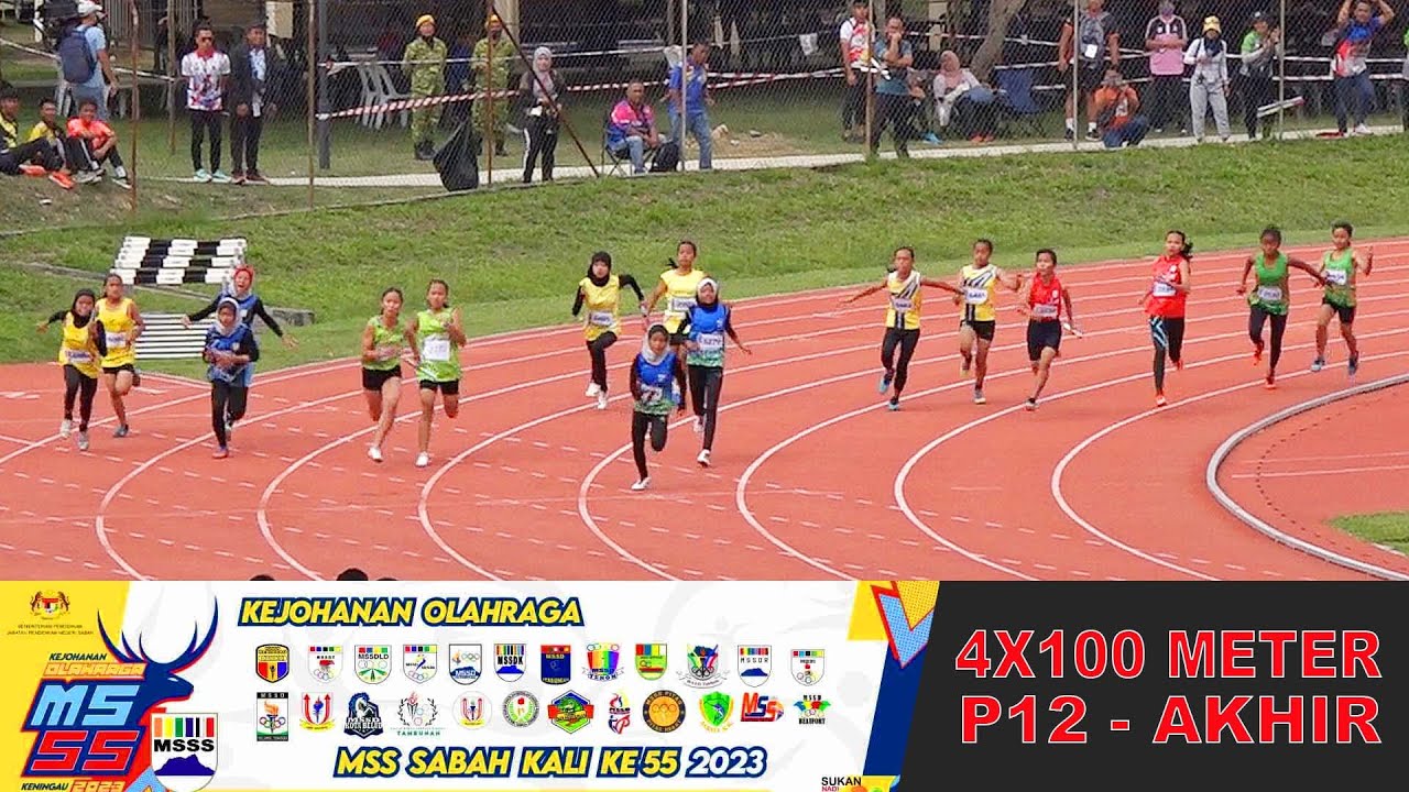 4X100 METER P12 AKHIR | MSS Sabah Kali Ke-55, Kompleks Sukan Keningau - 2023