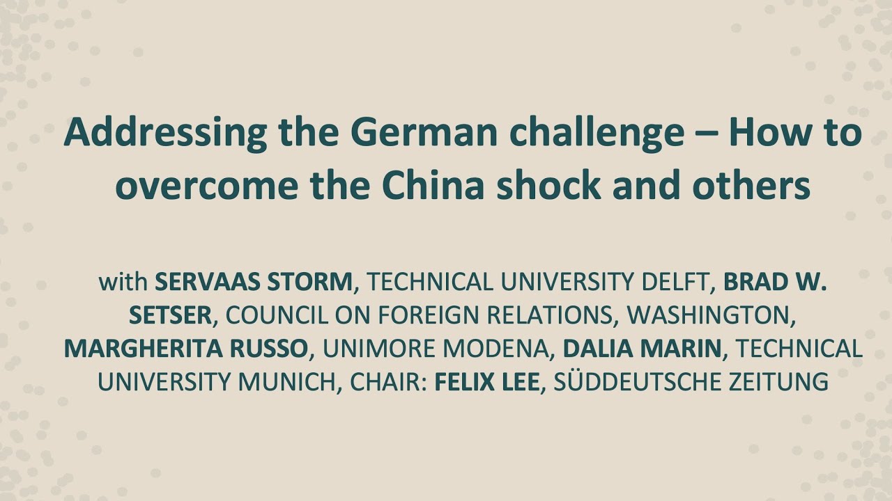 Berlin Summit 2025: Addressing the German challenge &ndash; How to overcome the China shock and others