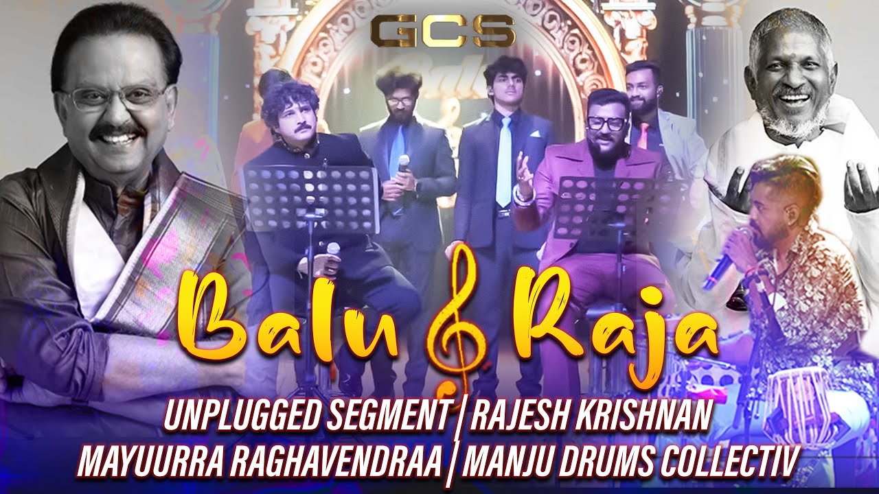 SPB & Ilayaraja | Unplugged | Rajesh Krishnan | Mayuurra Raghavendraa | Manju Drums Collectiv