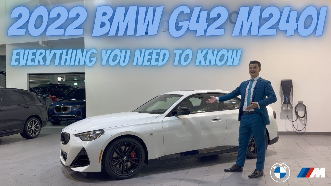 2022 BMW G42 M240i - Everything you need to know