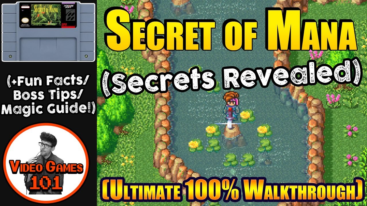 Secret of Mana Walkthrough | 100% Guide | Video Games 101