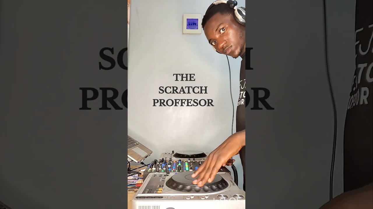 JXDEEJAY  THE SCRATCH PROFFESOR 