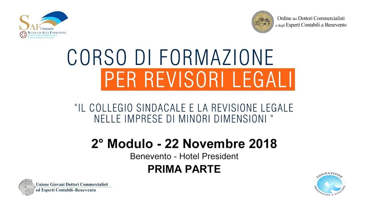2° Modulo - prima parte - Corso di Formazione per Revisori Legali