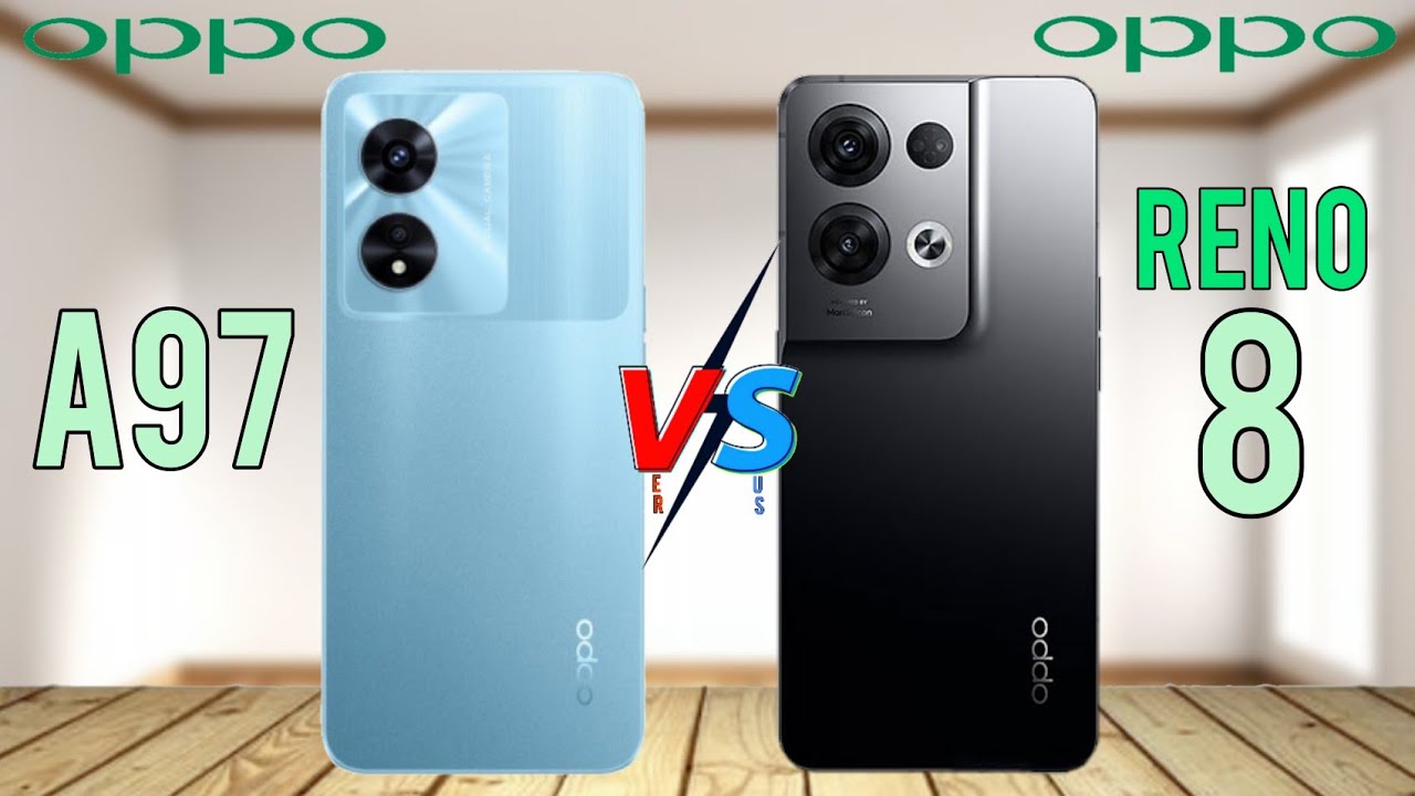 Oppo A97 Vs Oppo Reno 8:Launch,Price,Specs & features