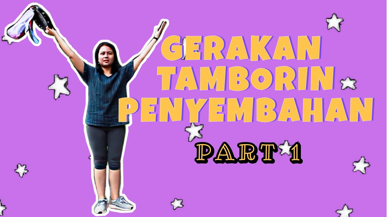 GERAKAN TAMBORIN UNTUK LAGU PENYEMBAHAN
