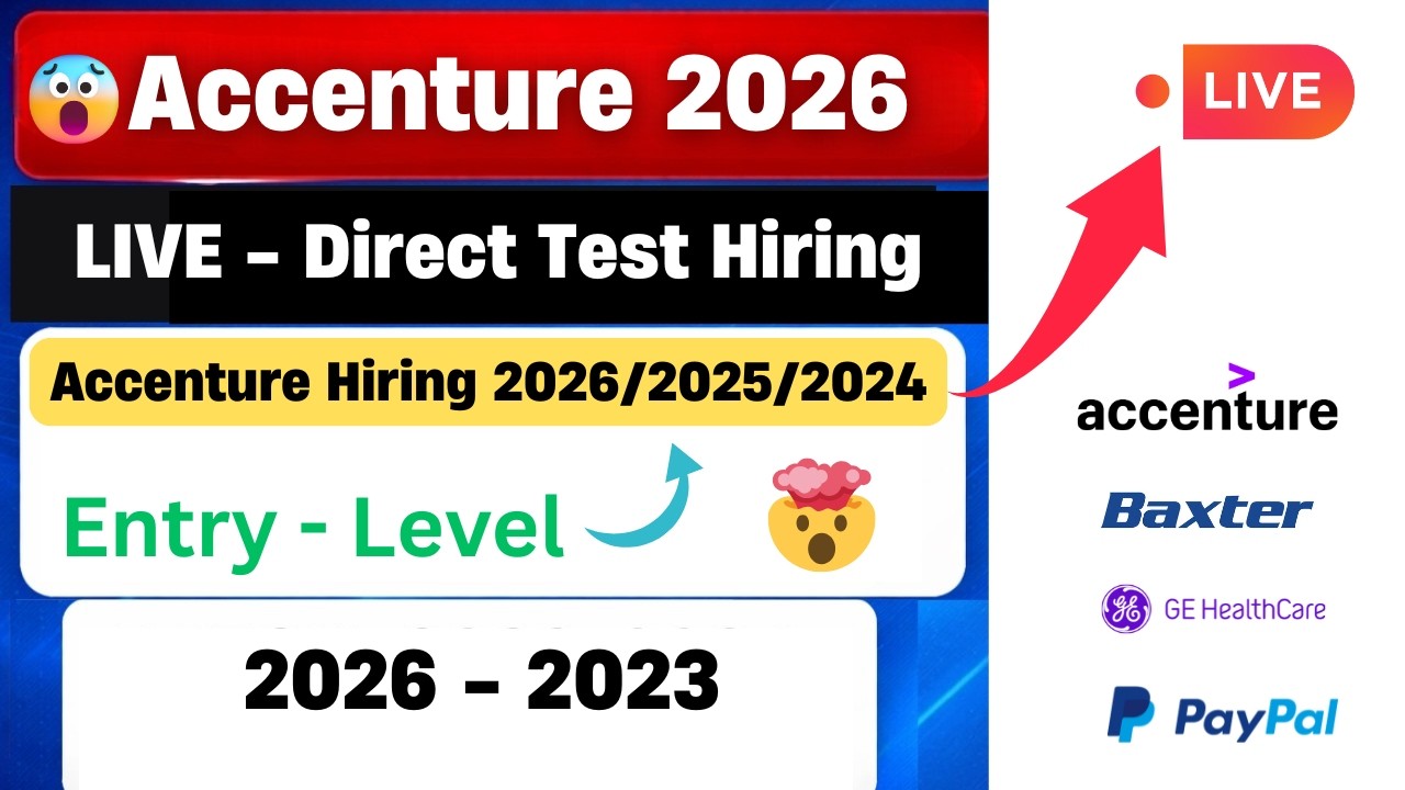 🔥Accenture Direct Test Hiring 2026 | Accenture Hiring 2025/2024 Batch | Graduate Engineer Trainee