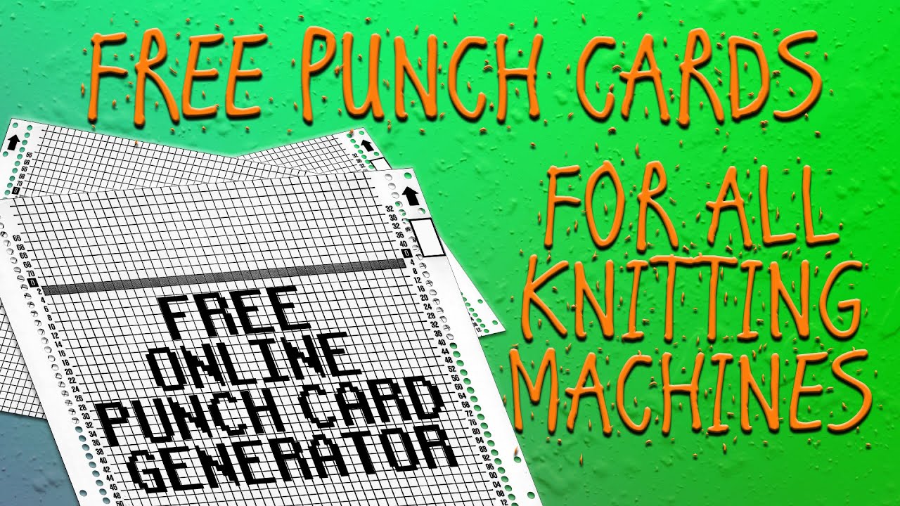 Free Online Punch Card Generator For All Knitting Machines