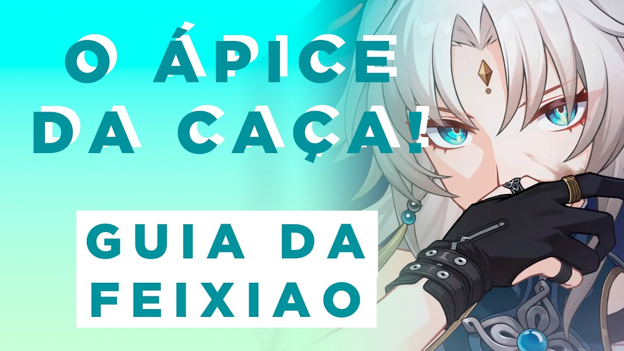 FEIXIAO: TUDO o que você PRECISA saber! | Honkai: Star Rail