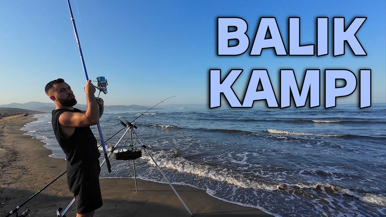 ZEYTİNK&Ouml;Y PLAJI - SURFCASTİNG BALIK AVI &Ccedil;ADIR KAMPI