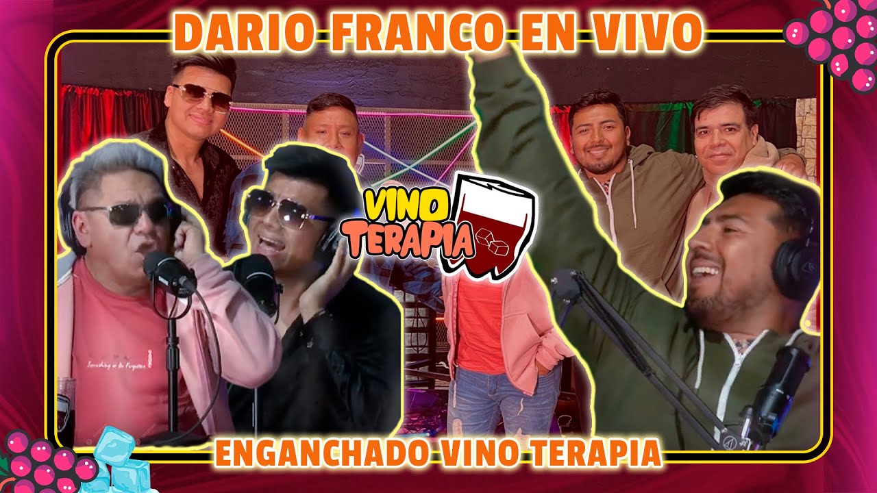 ENGANCHADO DARIO FRANCO & ISMAEL 7 BANDIDAZO EN VINO TERAPIA